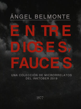 Entre dioses y fauces; antología de microrrelatos sobrenaturales (2019)
